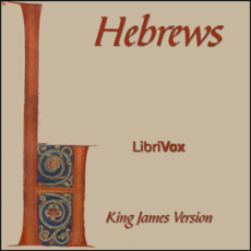 Bible (KJV) NT Hebrews Bible (KJV) NT Hebrews