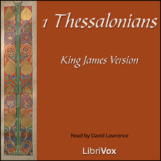 Bible (KJV) NT 1 Thessalonians Bible (KJV) NT 1 Thessalonians