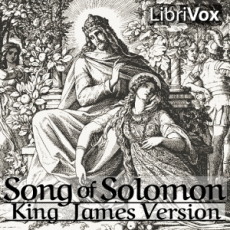 Bible (KJV) 22 Song of Solomon Bible (KJV) 22 Song of Solomon
