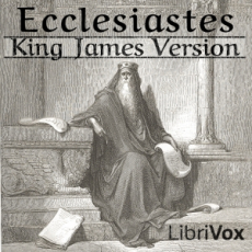 Bible (KJV) 21 Ecclesiastes Bible (KJV) 21 Ecclesiastes